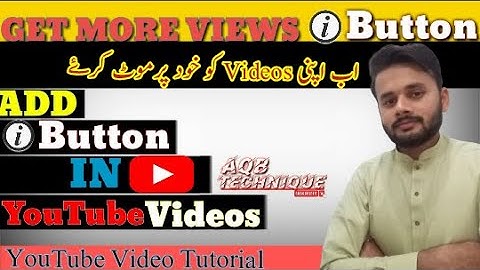 How to add i Button on YouTube Videos //How to get more views with YouTube Cards#AQBTechnique