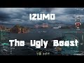 Izumo The Ugly Beast
