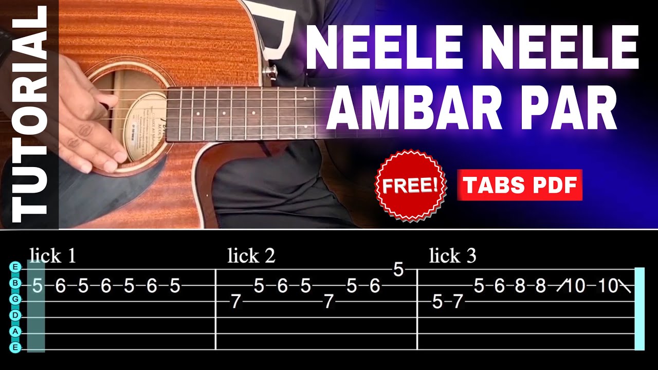 Neele Neele Ambar Par  Full Guitar Lesson  Best Guitar TABS  Free TABS PDF  Sushant Patil Music