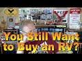Do You Still Want to Buy an RV?