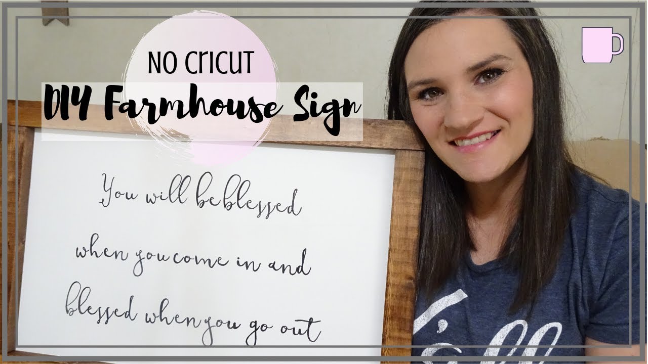 Easiest DIY Farmhouse Sign Without Cricut || Farmhouse Decor || DIY Home Decor