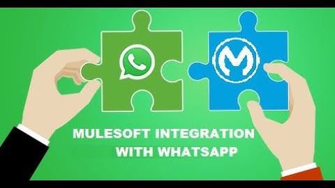MuleSoft Integration with WhatsApp | Mysore MuleSoft Meetup #2