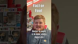 4 10 hour shifts??? Wealth