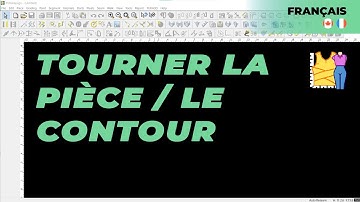 Français - Rotate Piece / Contour | TUKAdesign Video Help | CAD Pattern Making Software | French