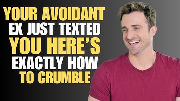 YOUR AVOIDANT EX JUST TEXTED YOU HERE’S EXACTLY HOW TO RESPOND! | MATHEW HUSSEY |