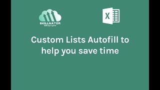 Use excel custom lists autofill option like a pro