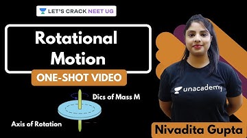 Rotational Motion in One-Shot | Part 2 | NEET Physics | NEET UG | Nivadita Gupta