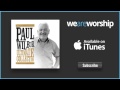 Paul wilbur  praise adonai