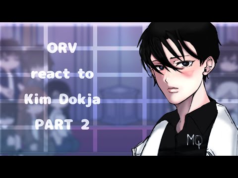 ORV react to Kim Dokja (PART 2) || SukiDa || Omniscient Reader's Viewerpoint