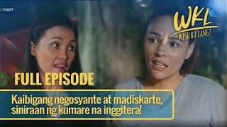 Kaibigang negosyante at madiskarte, siniraan ng kumare na inggitera! (Full Episode) | Wish Ko Lang