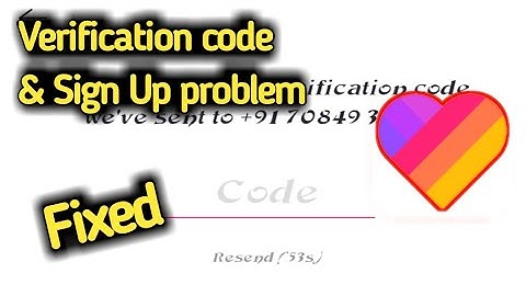 LIKE Verification Code Not Received & Account Create/Sign Up Problem Solved