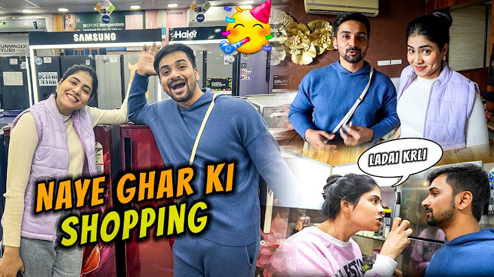 New ghar ke liye kari dher saari shopping