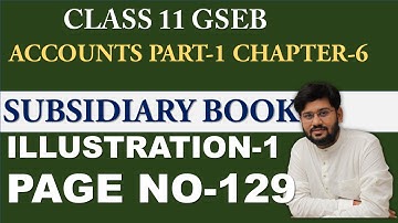 | illustration 1 chapter 6  | chapter 5 gseb subsidiary book | chapter 6 account chapter 6 gseb |
