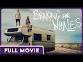 Braking for Whales FULL MOVIE - LGBT Comedy - Starring Tom Felton & Wendi McLendon-Covey