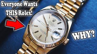 Everyone Wants This Rolex... The Rolex President!