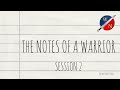 The Notes Of A Warrior Session 2 -  Lostant - Kevin Zadai