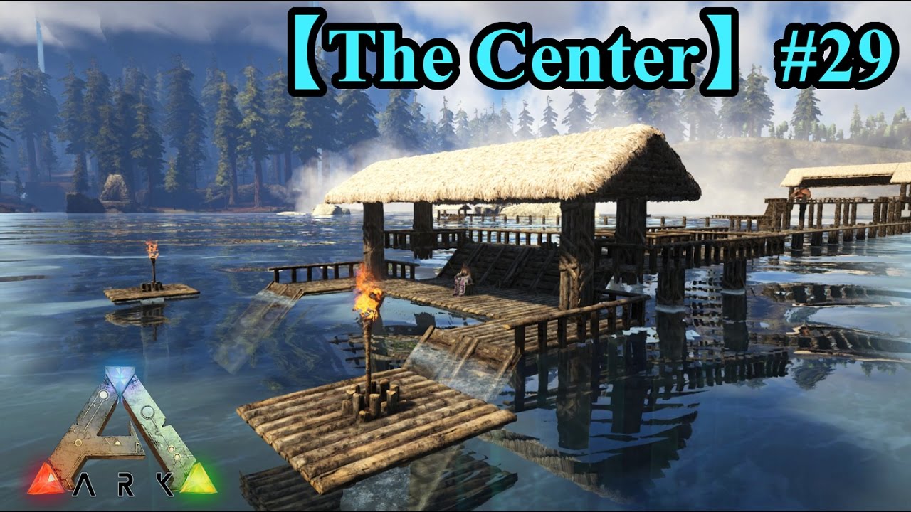 29 Ark Cen 景観用釣り堀建築 Pc版公式pve Ark Survival Evolved Youtube