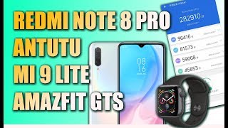 REDMI NOTE 8 PRO ANTUTU ,MI 9lite и apple watch от amazfit (gts) #xiaomi новости