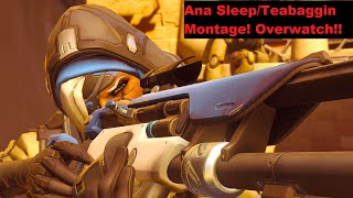 Tea Baggin with the best Ana sleep/teabag Montage!! Overwatch!!