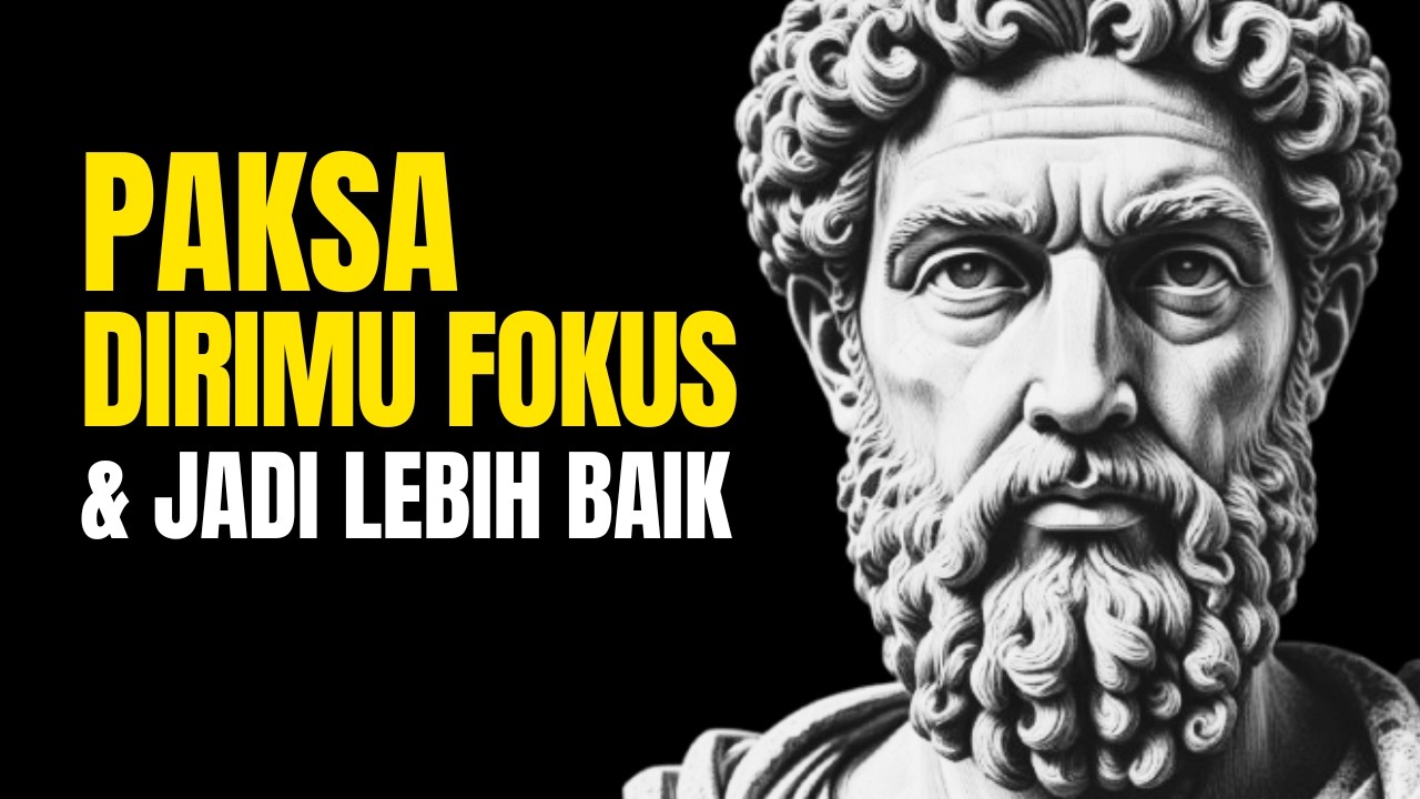 Force Yourself to Focus and Become Better | 15 Lessons from Stoicism