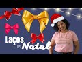 Laços de Natal - Fabielle Bacelar