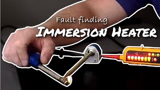 Immersion Heater - Fault Finding
