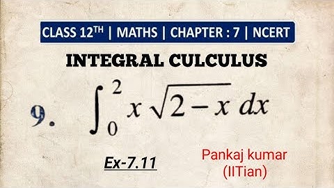 Ex-7.11 Q9 NCERT solutions of integrals class-12th maths