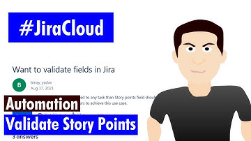 Jira Cloud Automation - Validate story points
