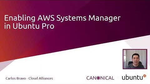 Enabling AWS Systems Manager on Ubuntu Pro