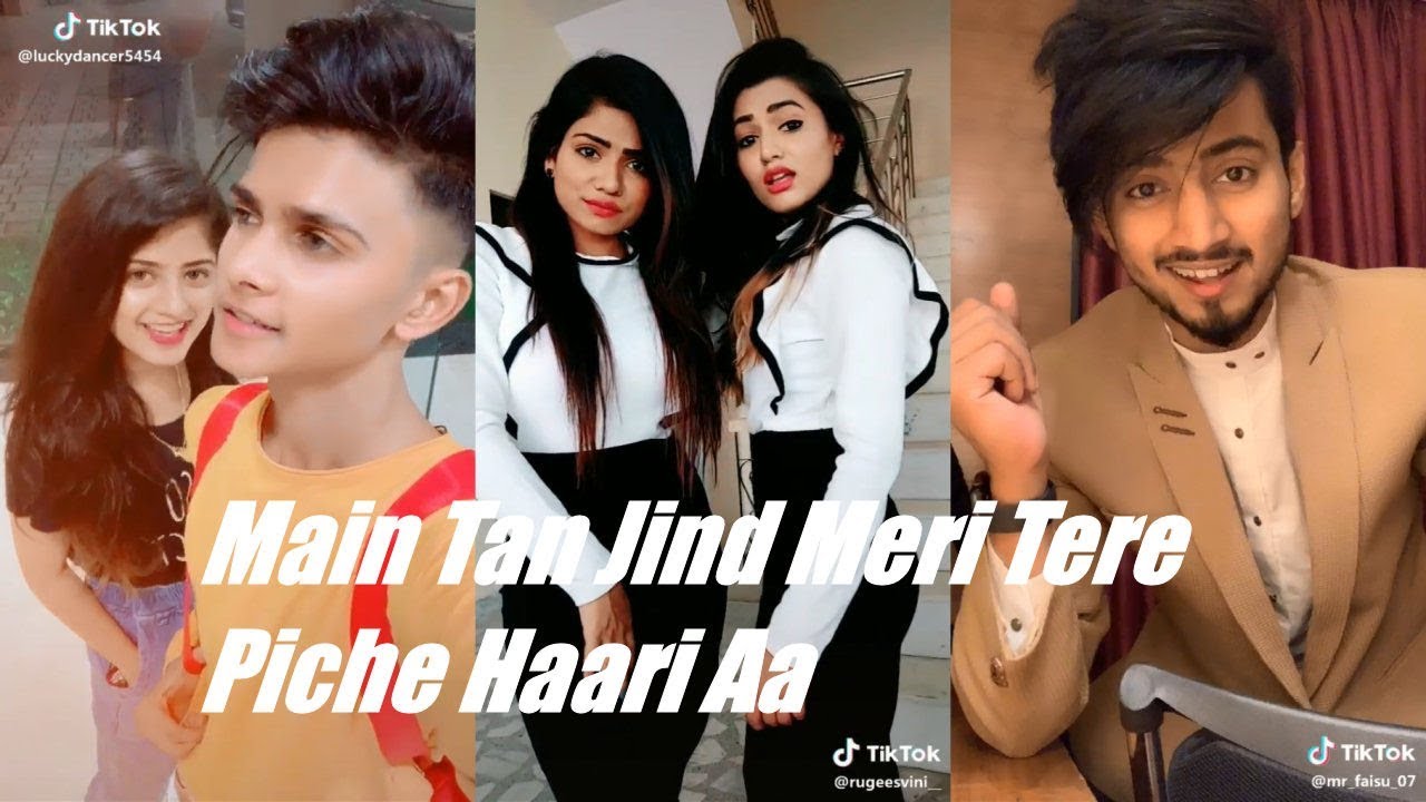 Main Tan Jind Meri Tere Piche Tik Tok Musically  Mr Faisu Gima Ashi Aashika Luckydancer Arishfa