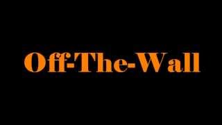 Off The Wall