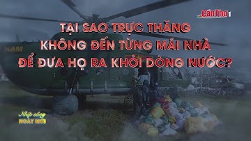 Giải mã: Vì sao trực thăng không thể cứu hộ từng nhà trong lũ lụt? | Cần Thơ