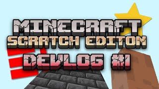 Famous Minecraft Scratch Edition | Devlog #1 (Prototype) Profile