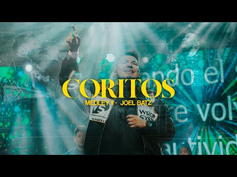 Coritos Medley 2 - Joel Batz