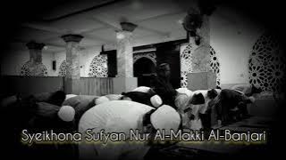 Imam Sholat Isya - Syeikh Sufyan Nur Al-Makki Al-Banjari