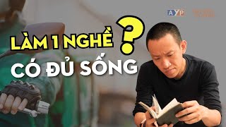 Tư duy LỖI THỜI: '1 NGHỀ cho chín còn hơn 9 NGHỀ'??? | Nguyễn Hữu Trí