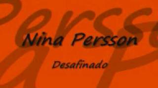 Nina Persson - Desafinado (off key)