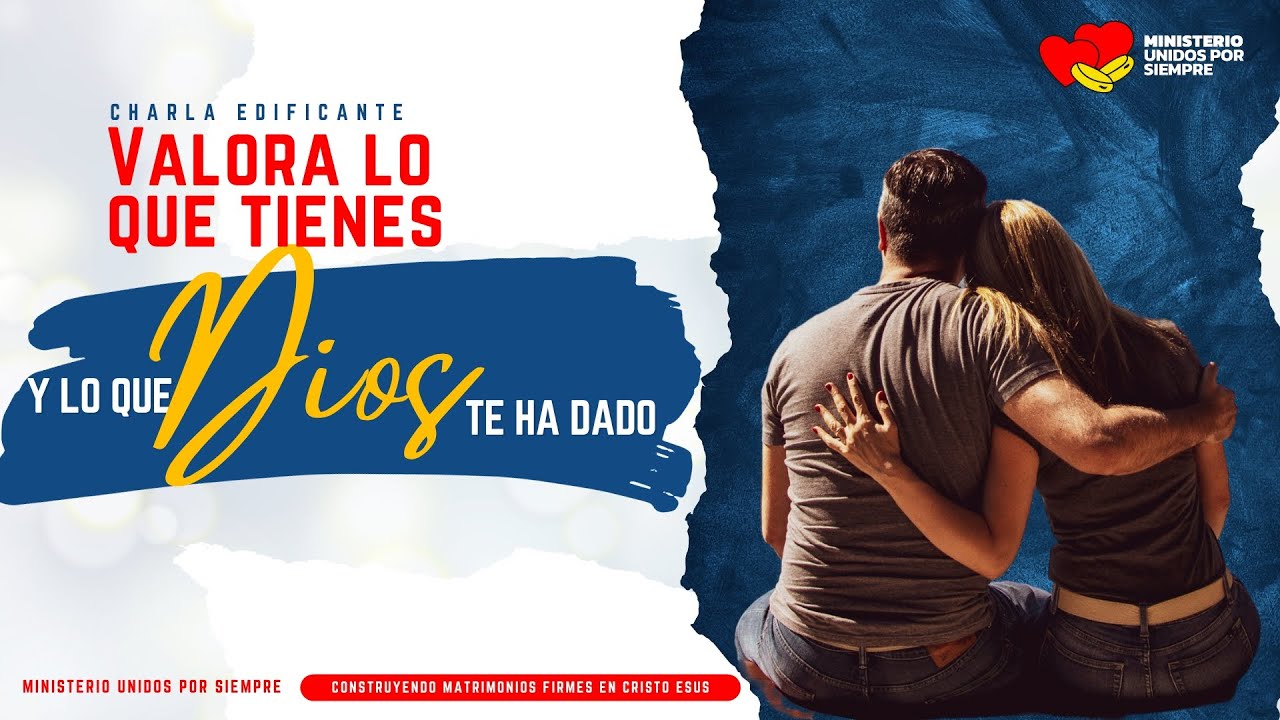 CUIDA LO QUE TIENES Y LO QUE DIOS TE HA DADO - YouTube