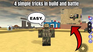 4 Simple Tricks In Build And Battle Easy You Need To Know