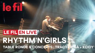 RHYTHM'N'GIRLS : Tracy De Sà et Kcidy // Live @ le fil #AGM #lefilsmac #SaintEtienne