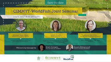 CIMMYT-WorldFish Joint Seminar
