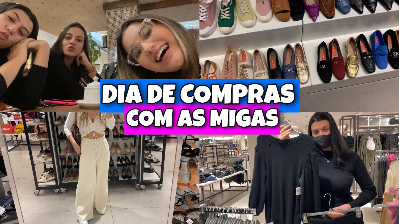 DIA DE COMPRAS NO SHOPPING COM AS MINHAS AMIGAS + MINHAS COMPRINHAS ✨ - BRUNA EROLES