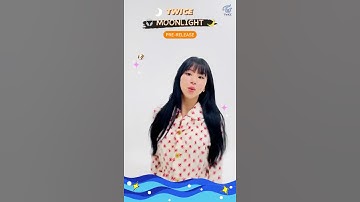 TWICE "Moonlight" Pre-Release TikTok❤️✨#shorts #kpop #twice Tzuyu Sana Mina Nayeon Momo Jihyo Dahyun