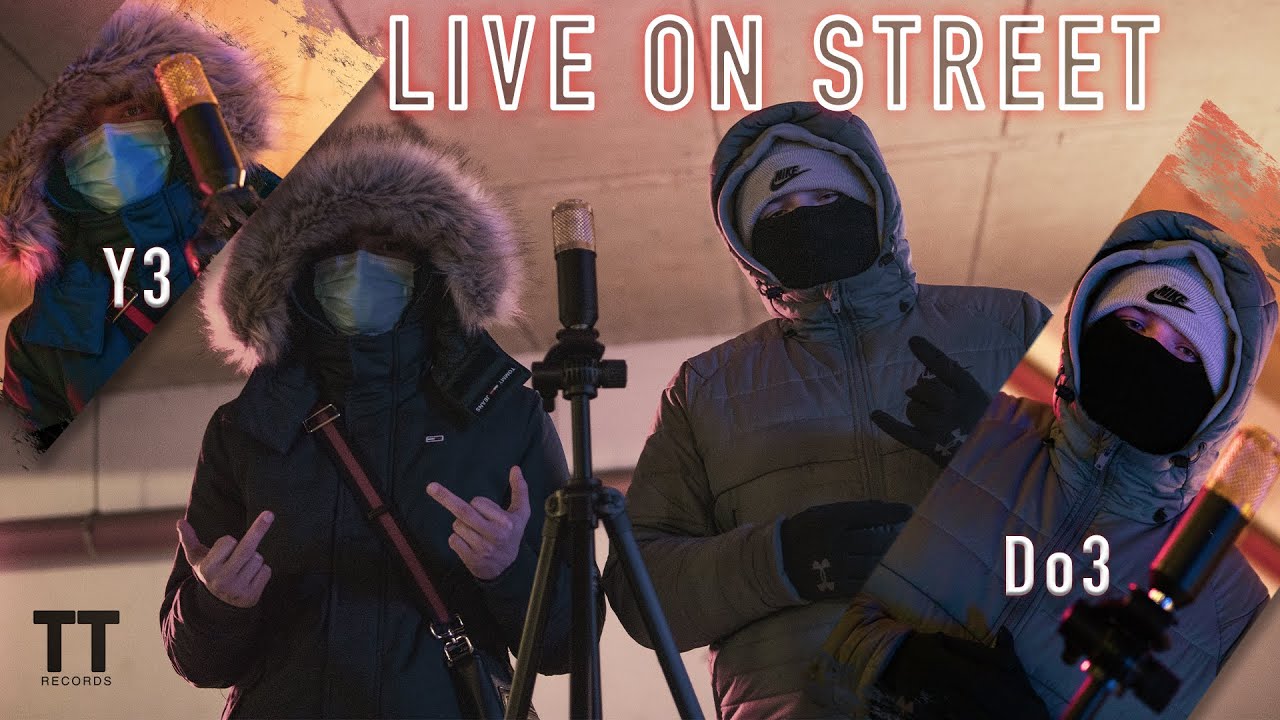 Do3 x Y3 - Live On Street - Episode 2 @TTRecords