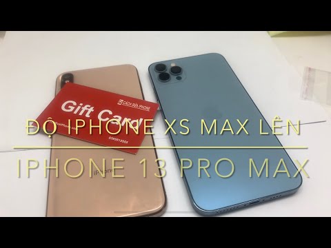 #1 Độ iPhone XS Max Lên iPhone 13 Pro Max CÓ NÊN KHÔNG? Mới Nhất