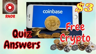 Coinbase Render Token Questions and Answers for Free RNFR Tokens / Earn $3 of Render Tokens for Free