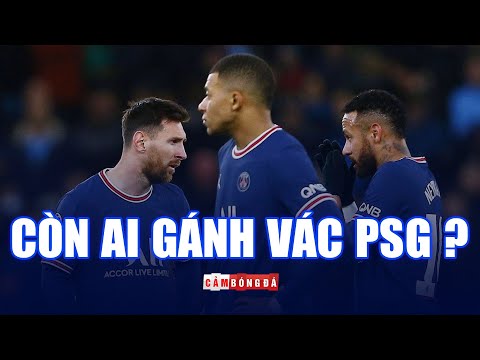 Neymar ra đi, Pochettino mất ghế, vậy còn AI GÁNH VÁC PSG ngoài Messi và Mbappe?