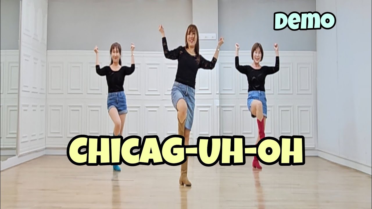 Chicag-Uh-Oh - Line Dance (Demo)/Intermediate/Simon Ward/Fiona Murray/Fred Whitehouse