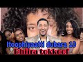 Itoophiyaatti Dubara 10 Dhiira Tokkoof 亞 Itoophiyaatti Dubara 10 Dhiira Tokkoof 亞
