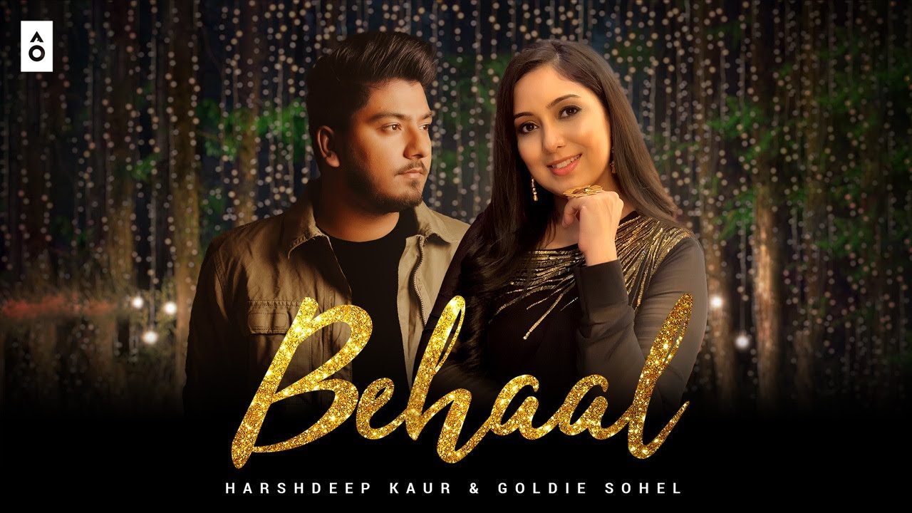 Behaal   Harshdeep Kaur Goldie Sohel  Tarun Shivani  Official Music Video 2021  Love Song